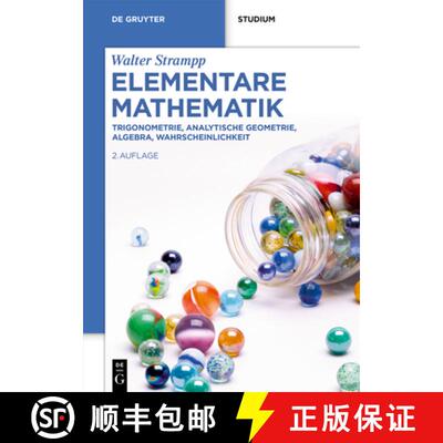 【3-4周达】Elementare Mathematik: Trigonometrie, Analytische Geometrie, Algebra, Wahrscheinlichkeit [9783111503134]
