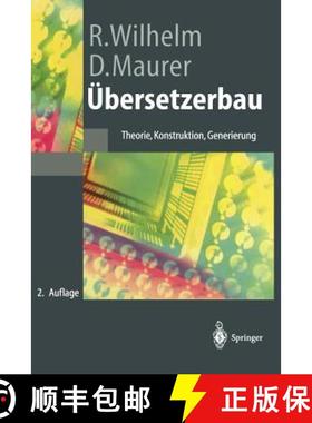 【3-4周达】Übersetzerbau : Theorie, Konstruktion, Generierung [9783540616924]