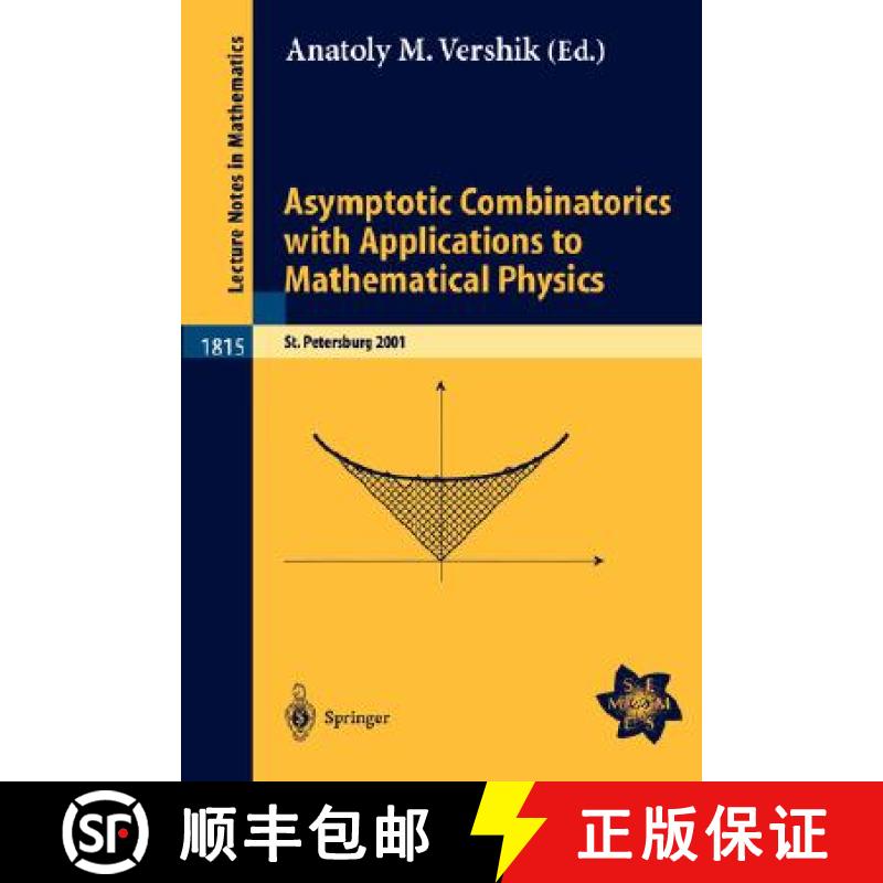 【3-4周达】Asymptotic Combinatorics with Applications to Mathematical Physics: A European Mathematica... [9783540403128]