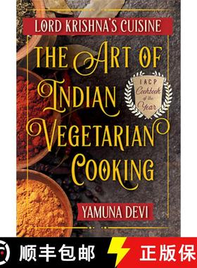 【3-4周达】Lord Krishna's Cuisine: The Art of Indian Vegetarian Cooking [9781635610994]