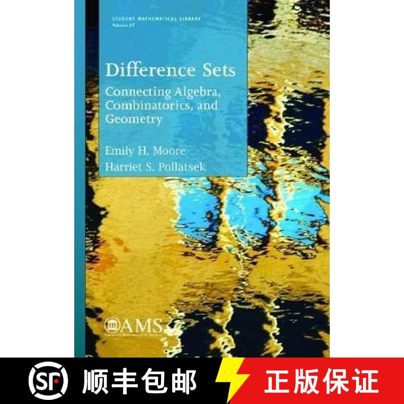 【3-4周达】Difference Sets : Connecting Algebra, Combinatorics, and Geometry [9780821891766]