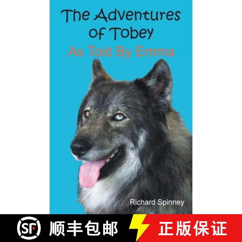 【3-4周达】The Adventures of Tobey As Told By Emma [9798893087796]