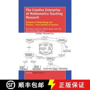 预订 The Creative Enterprise of Mathematics Teaching Research: Elements of Methodology and Practice -... [9789463005487]