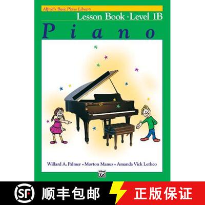 【3-4周达】Alfred's Basic Piano Course Lesson Book, Bk 1b [9780882847894]