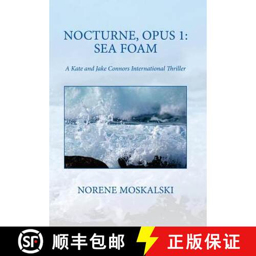 【3-4周达】Nocturne, Opus 1: Sea Foam [9780988381162]