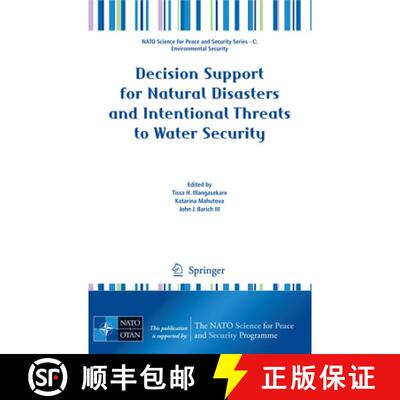 【3-4周达】精装 Decision Support for Natural Disasters and Intentional Threats to Water Security [9789048127115]