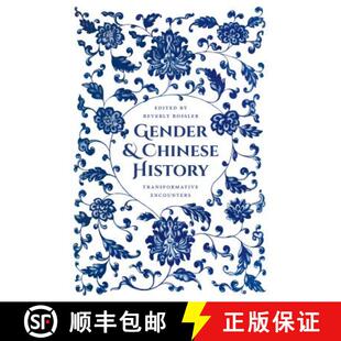 Chinese 9780295741772 4周达 Encounters Transformative History and Gender 性别和中国历史