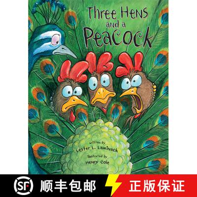 【3-4周达】Three Hens and a Peacock [9781561457267]