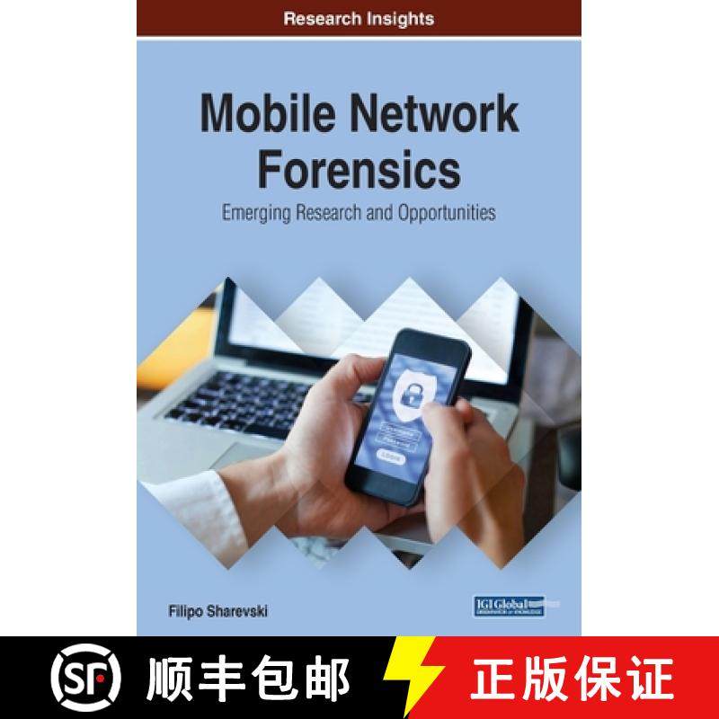 【3-4周达】Mobile Network Forensics: Emerging Research and Opportunities [9781522586968]