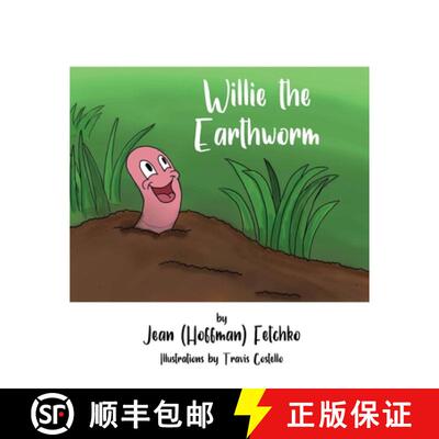 【3-4周达】Willie the Earthworm [9781649130983]