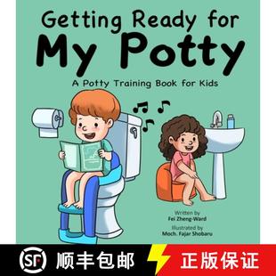 【3-4周达】Getting Ready for My Potty: A Potty Training Book for Kids [9798893180657]