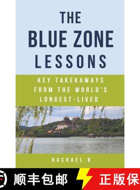 【3-4周达】The Blue Zone Lessons: Key Takeaways From the World's Longest-Lived [9798223953609]