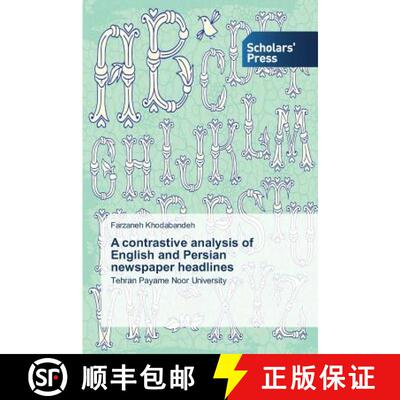 预订 A contrastive analysis of English and Persian newspaper headlines [9783639765175]