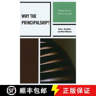 【3-4周达】Why the Principalship? : Making the Leap from the Classroom [9781607097723]