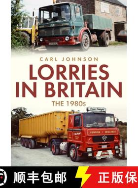 【3-4周达】Lorries in Britain: The 1980s [9781398100800]