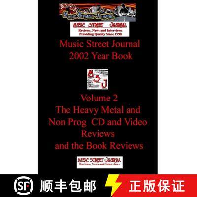 【3-4周达】精装 Music Street Journal: 2002 Year Book: Volume 2 - The Heavy Metal and Non Prog  CD and... [9781365723339]