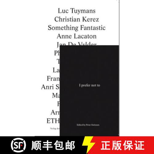 【3-4周达】Peter Swinnen: I prefer not to [9783753301358]