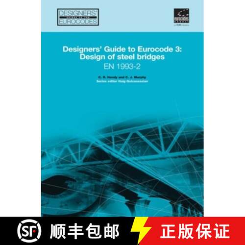 【3-4周达】精装 Designers' Guide to En 1993-2 Eurocode 3: Part 2: Design of Steel Structures Part 2, ... [9780727731609]