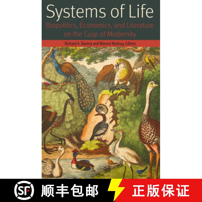 【3-4周达】Systems of Life: Biopolitics, Economics, and Literature on the Cusp of Modernity [9780823281718]