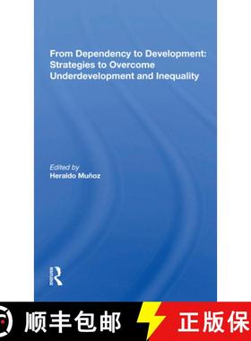 【3-4周达】From Dependency to Development: Strategies to Overcome Underdevelopment and Inequality: St... [9780367168322]