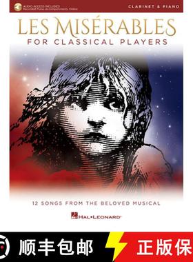 【3-4周达】Les Miserables for Classical Players: Clarinet and Piano with Online Accompaniments [9781540037572]