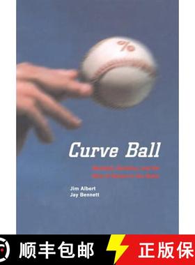 【3-4周达】Curve Ball : Baseball, Statistics, and the Role of Chance in the Game [9780387988160]