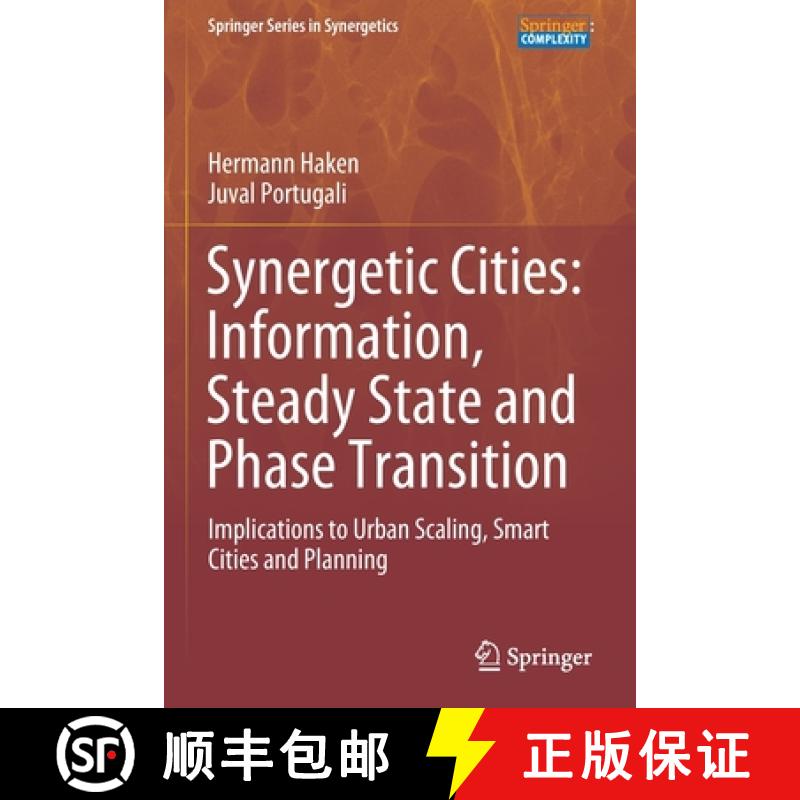 【4周达】Synergetic Cities: Information, Steady State and Phase Transition : Implications to Urban Sc... [9783030634599]