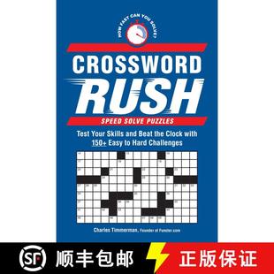 【3-4周达】Crossword Rush: Test Your Skills and Beat the Clock with 150+ Easy to Hard Challenges [9781507222959]