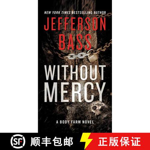 【3-4周达】Without Mercy: A Body Farm Novel [9780062363213]