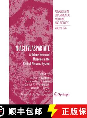 【3-4周达】N-Acetylaspartate : A Unique Neuronal Molecule in the Central Nervous System [9781489988881]