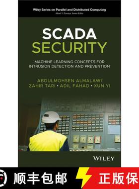【3-4周达】SCADA Security - Machine Learning Concepts for Intrusion Detection and Prevention: Machine... [9781119606031]