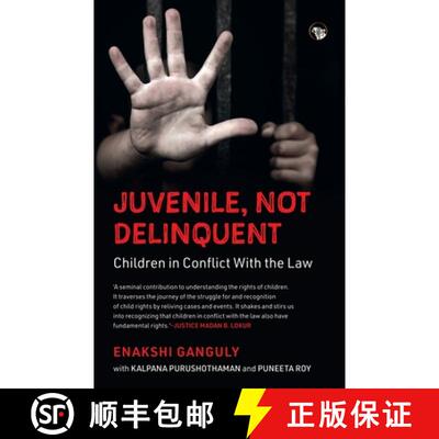 【3-4周达】Juvenile, Not Delinquent Children in Conflict with the Law [9789354474477]