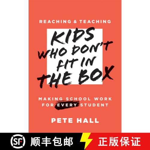 【3-4周达】Reaching and Teaching Kids Who Don't Fit in the Box: Making School Work for Every Student ... [9798893741506]