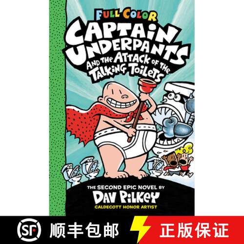 【3-4周达】精装 Captain Underpants and the Attack of the Talking Toilets: Color Edition (Captain Unde... [9781338864304]