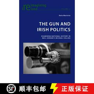 Examining Jordan National History Gun Irish 9783039118885 Michael Collins The and Politics Neil 3周达