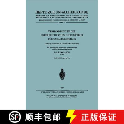 【3-4周达】Verhandlungen Der OEsterreichischen Gesellschaft Fur Unfallchirurgie: 3. Tagung Am 13. Und... [9783540041719]