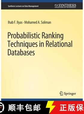 【3-4周达】Probabilistic Ranking Techniques in Relational Databases [9783031007187]