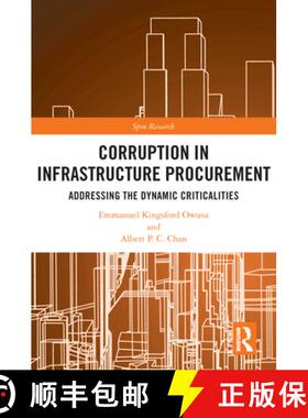 【3-4周达】Corruption in Infrastructure Procurement: Addressing the Dynamic Criticalities [9780367567798]