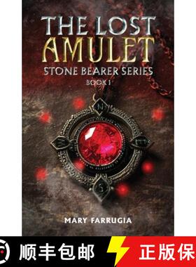 【3-4周达】The Lost Amulet: Stone Bearer Series (Book 1) [9798895186251]