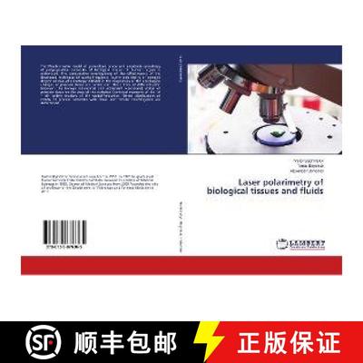 预订 Laser polarimetry of biological tissues and fluids [9786139876365]