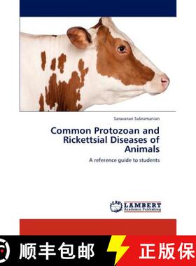 预订 Common Protozoan and Rickettsial Diseases of Animals [9783659208171]