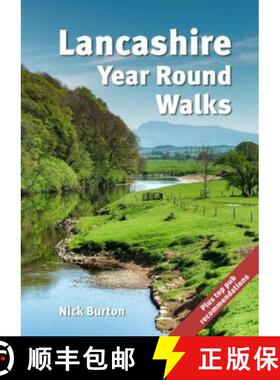 【3-4周达】Lancashire Year Round Walks: 20 circular routes with recommendations for autumn, winter, s... [9781846744150]
