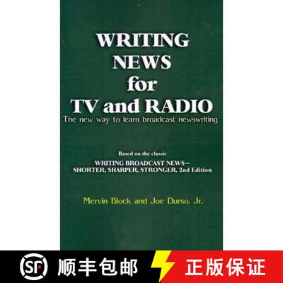 【3-4周达】Writing News for TV and Radio: The New Way to Learn Broadcast Newswriting [9781608714216]