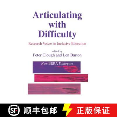 【3-4周达】Articulating with Difficulty: Research Voices in Inclusive Education [9781853964121]