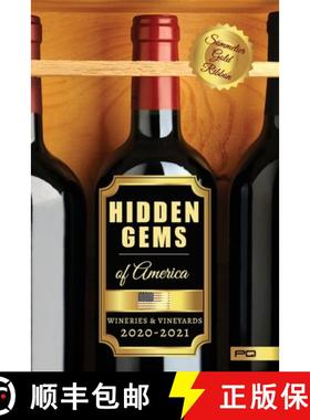 【3-4周达】Hidden Gems of America: Wineries & Vineyards 2020-2021 [9788409193387]