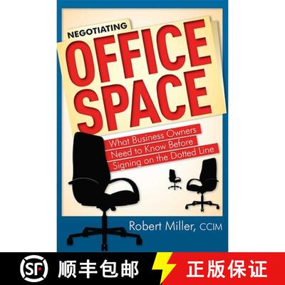 【3-4周达】Negotiating Office Space: What Business Owners Need To Know Before Signing on the Dotted Line [9781599322018]