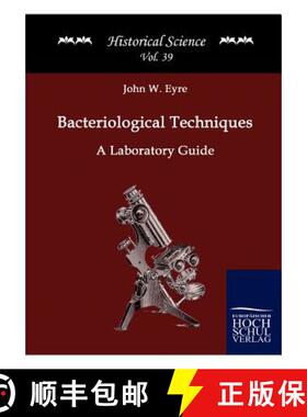 【3-4周达】Bacteriological Techniques: A Laboratory Guide [9783867412568]