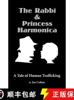 【3-4周达】The Rabbi and Princess Harmonica [9781587902277]