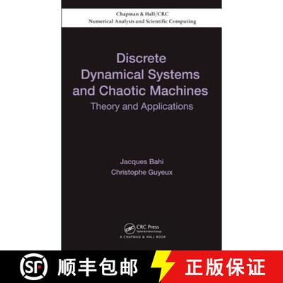 【3-4周达】Discrete Dynamical Systems and Chaotic Machines : Theory and Applications [9781466554504]