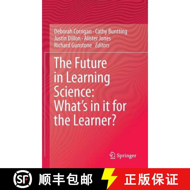 【3-4周达】The Future in Learning Science: What's in It for the Learner? [9783319165424]